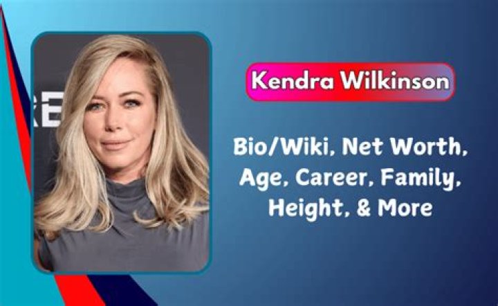 Kendra Wilkinson Net Worth 2023